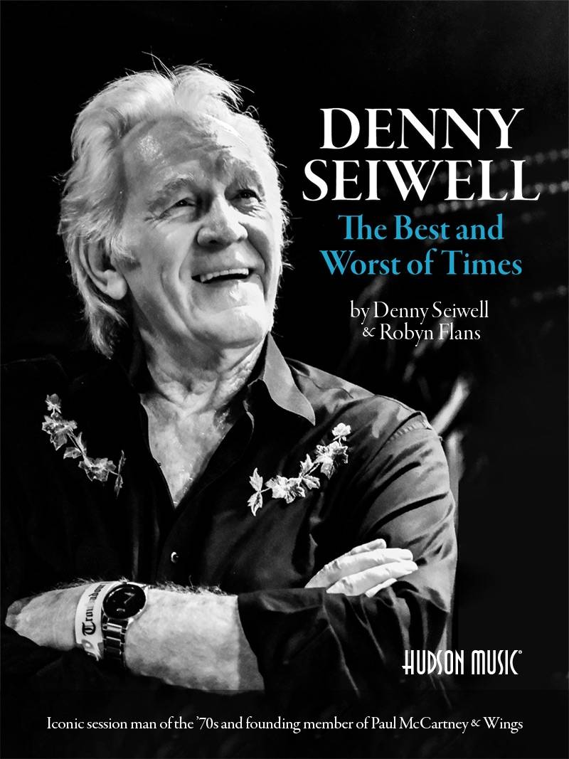 Denny Seiwell: The Best and Worst of Times - Book