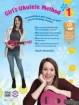 Alfred Publishing - Girls Ukulele Method 1 - Ciravolo - Book\/CD