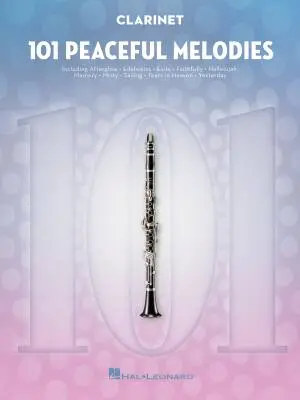 Hal Leonard - 101 Peaceful Melodies - Clarinet - Book