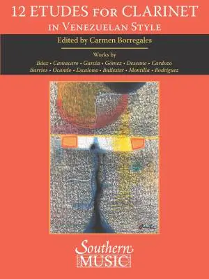 Southern Music Company - 12 Etudes in Venezuelan Style - Borregales - Clarinet