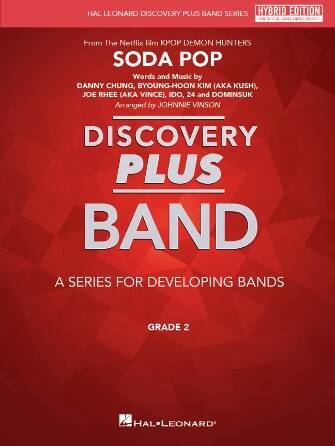 Soda Pop (from \'\'KPOP Demon Hunters\'\') - Vinson - Concert Band - Hybrid Edition - Gr. 2