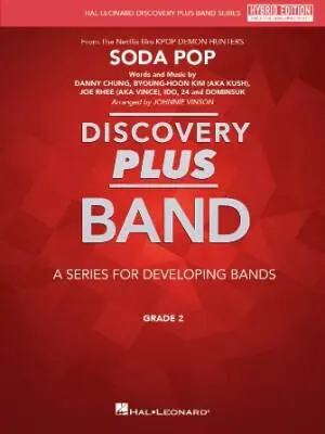 Hal Leonard - Soda Pop (from KPOP Demon Hunters) - Vinson - Concert Band - Hybrid Edition - Gr. 2