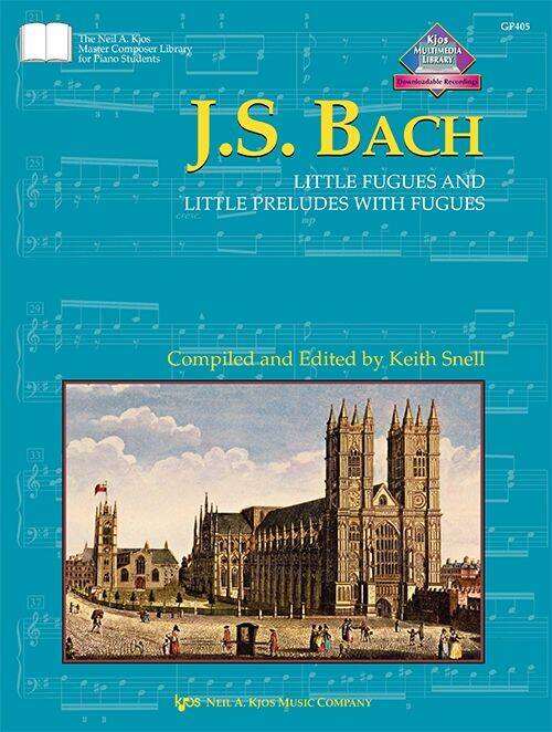 Little Fugues and Little Preludes with Fugues - Bach/Snell - Piano - Book