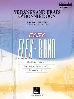 Hal Leonard - Ye Banks and Braes o Bonnie Doon - Grainger/Sweeney - Concert Band (Flex-Band) - Hybrid Edition - Gr. 1.5