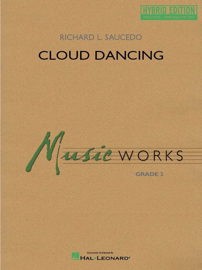 Cloud Dancing - Saucedo - Concert Band - Hybrid Edition - Gr. 2