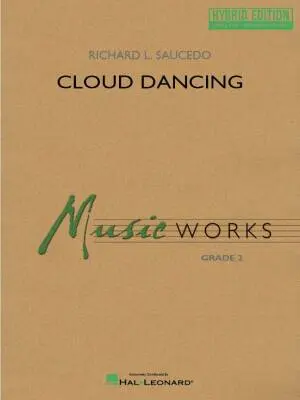 Hal Leonard - Cloud Dancing - Saucedo - Concert Band - Hybrid Edition - Gr. 2