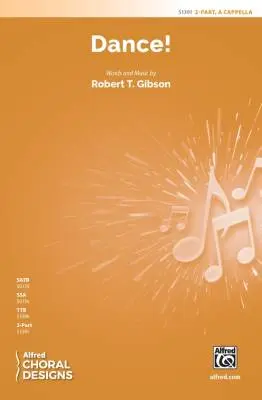 Alfred Publishing - Dance! - Gibson - Choral Octavo - 2-Pt A Cappella