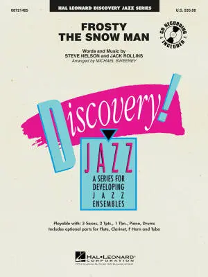 Hal Leonard - Frosty the Snow Man - Nelson/Rollins/Sweeney - Jazz Ensemble - Gr. 1.5