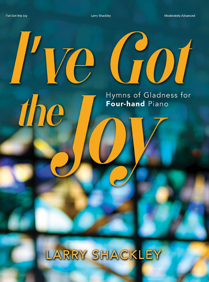 I\'ve Got the Joy - Shackley - 1P4H - Book