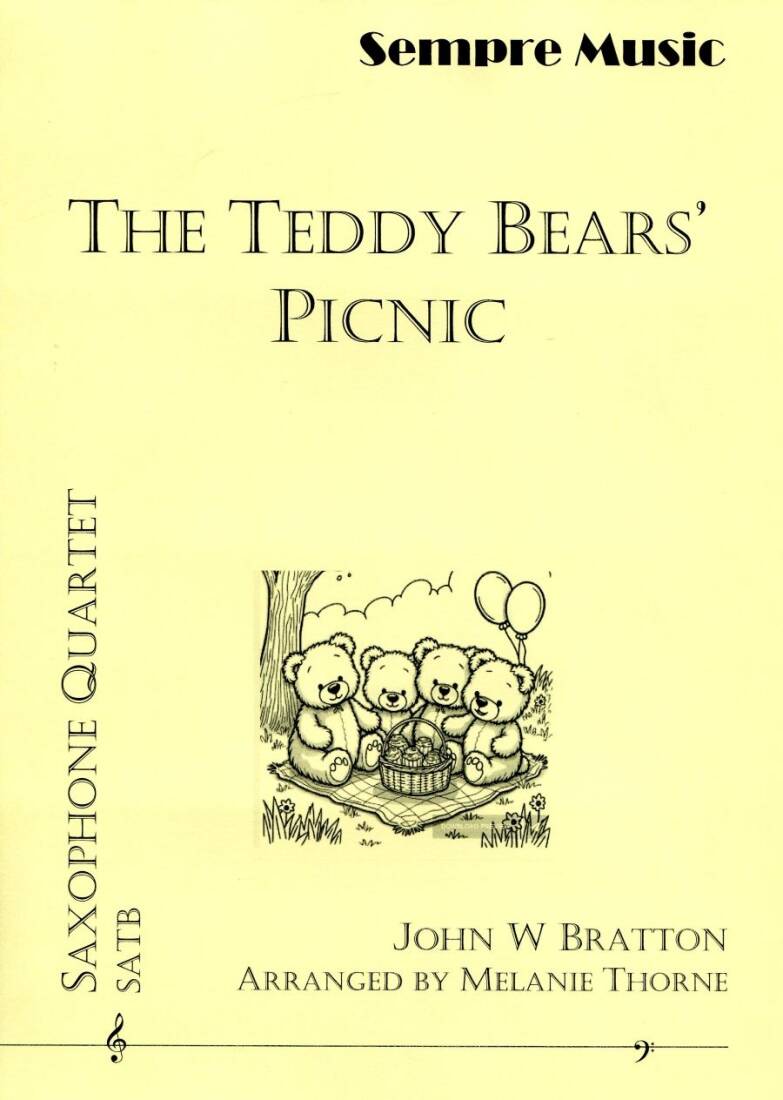 The Teddy Bears\' Picnic - Bratton/Thorne - SATB Saxophone Quartet