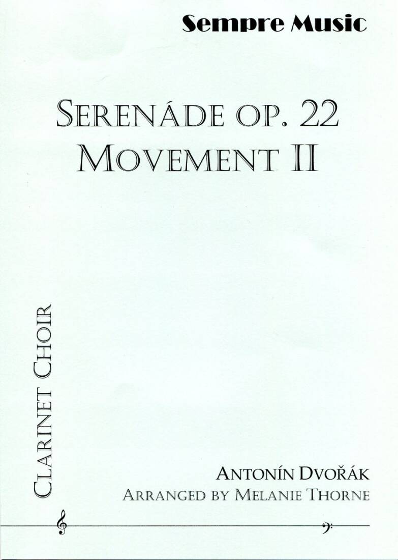 Serenade Op.22 Movement II - Dvorak/Thorne - Clarinet Ensemble