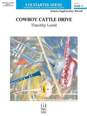 FJH Music Company - Cowboy Cattle Drive - Loest - Concert Band - Gr. 0.5