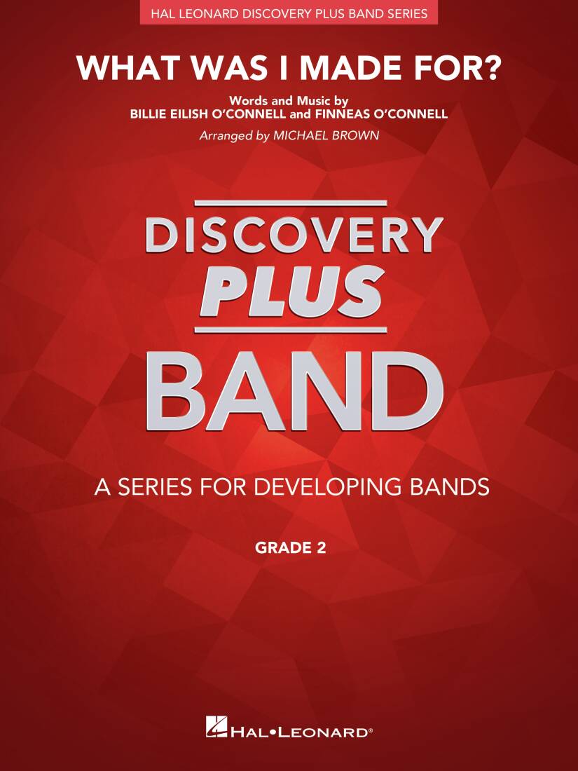 What Was I Made For? - Eilish/O\'Connell/Brown - Concert Band - Gr. 2