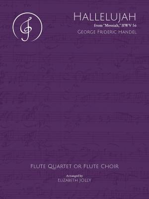 Jolly Music LLC - Hallelujah from Messiah, HWV 56 - Handel/Jolly - Flute Quartet