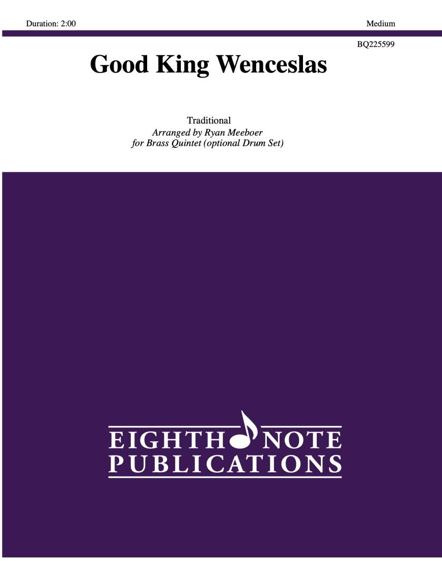 Good King Wenceslas - Meeboer - Brass Quintet/Opt. Percussion