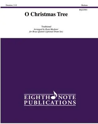 Eighth Note Publications - O Christmas Tree - Meeboer - Brass Quintet/Opt. Percussion