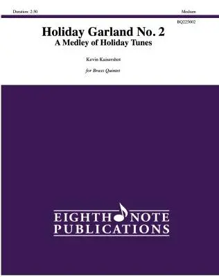 Eighth Note Publications - Holiday Garland, No. 2 - Kaisershot - Brass Quintet