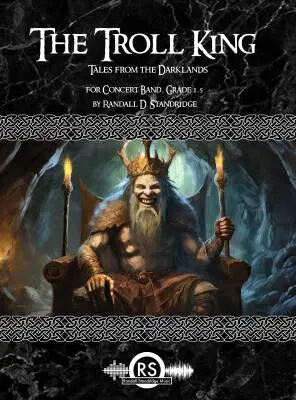 Randall Standridge - Troll King - Standridge - Concert Band - Gr. 1.5
