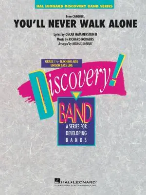 Hal Leonard - Youll Never Walk Alone (from Carousel) - Rodgers/Hammerstein II/Sweeney - Concert Band - Gr. 1.5