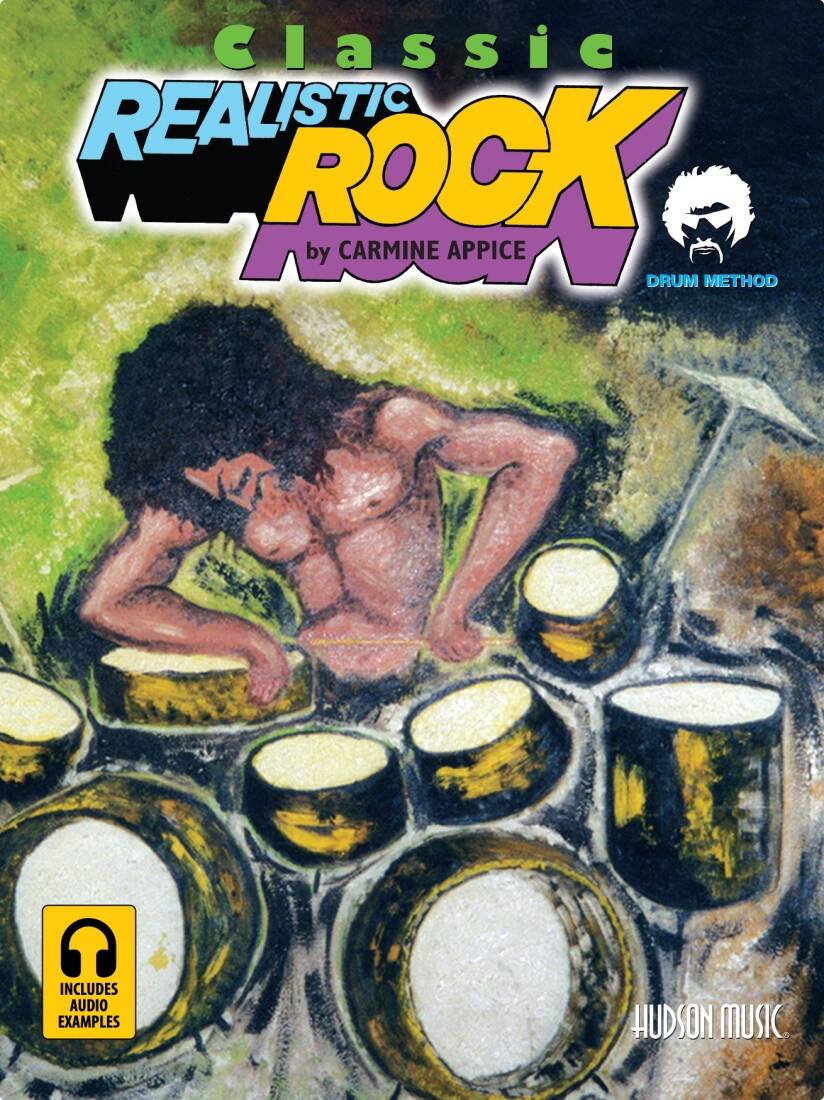 Classic Realistic Rock Drum Method - Appice - Book/Audio Online