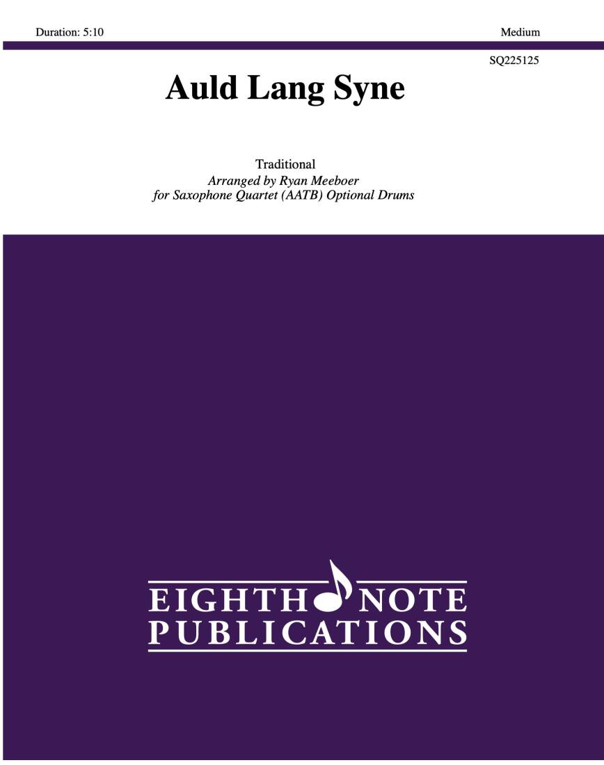 Auld Lange Syne - Meeboer - Saxophone Quartet (AATB)/Opt. Drums