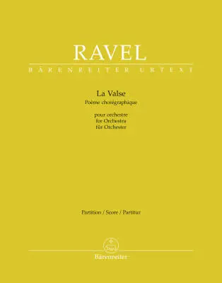 Baerenreiter Verlag - La Valse - Ravel - Orchestra - Full Score