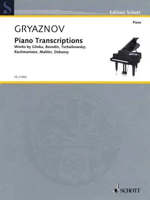 Schott - Piano Transcriptions - Gryaznov - Piano - Book