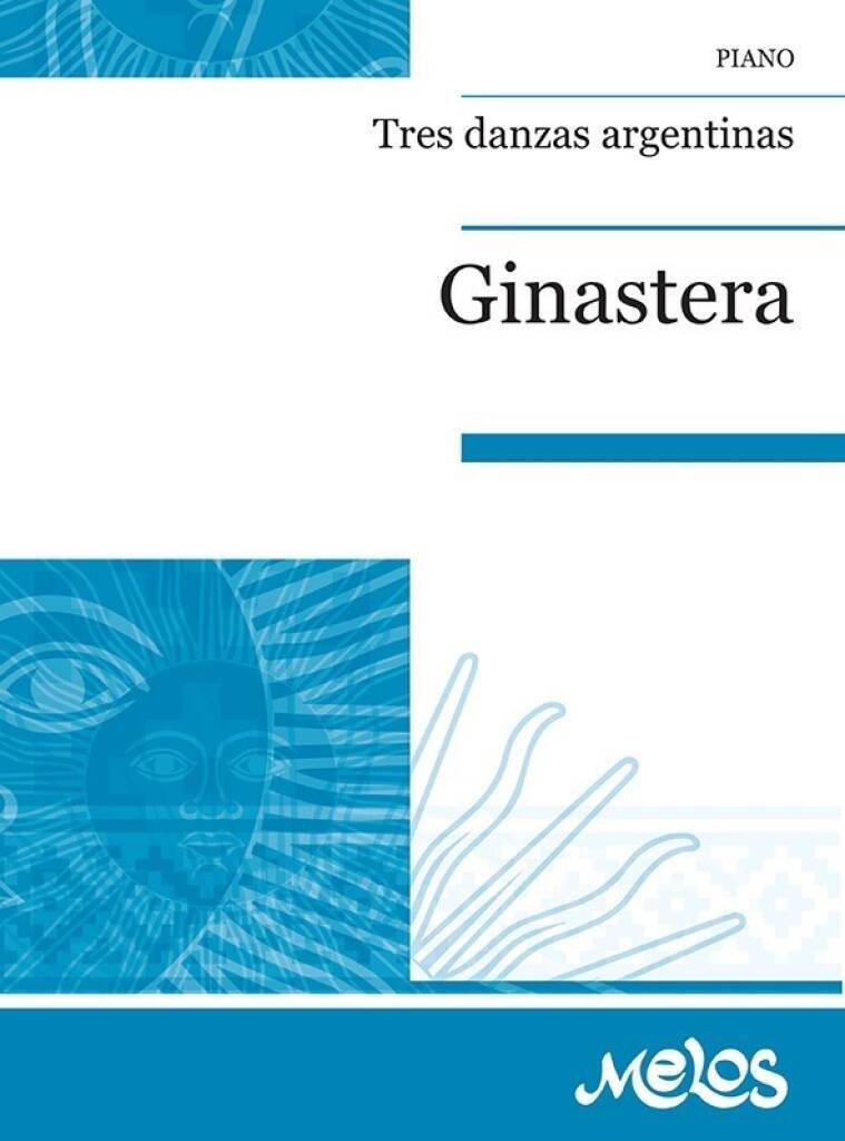 Tres Danzas Argentinas - Ginastera - Piano - Book