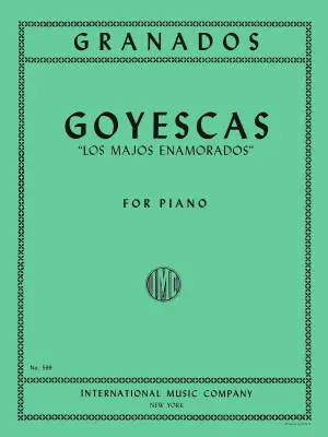 International Music Company - Goyescas - Granados - Piano - Solo