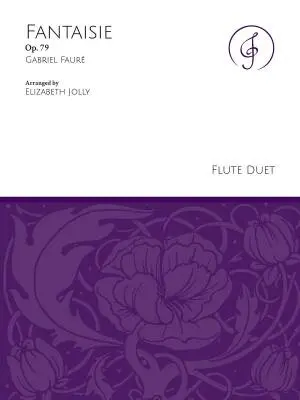 Jolly Music LLC - Fantaisie, Op. 79 - Faure - Flute Duet
