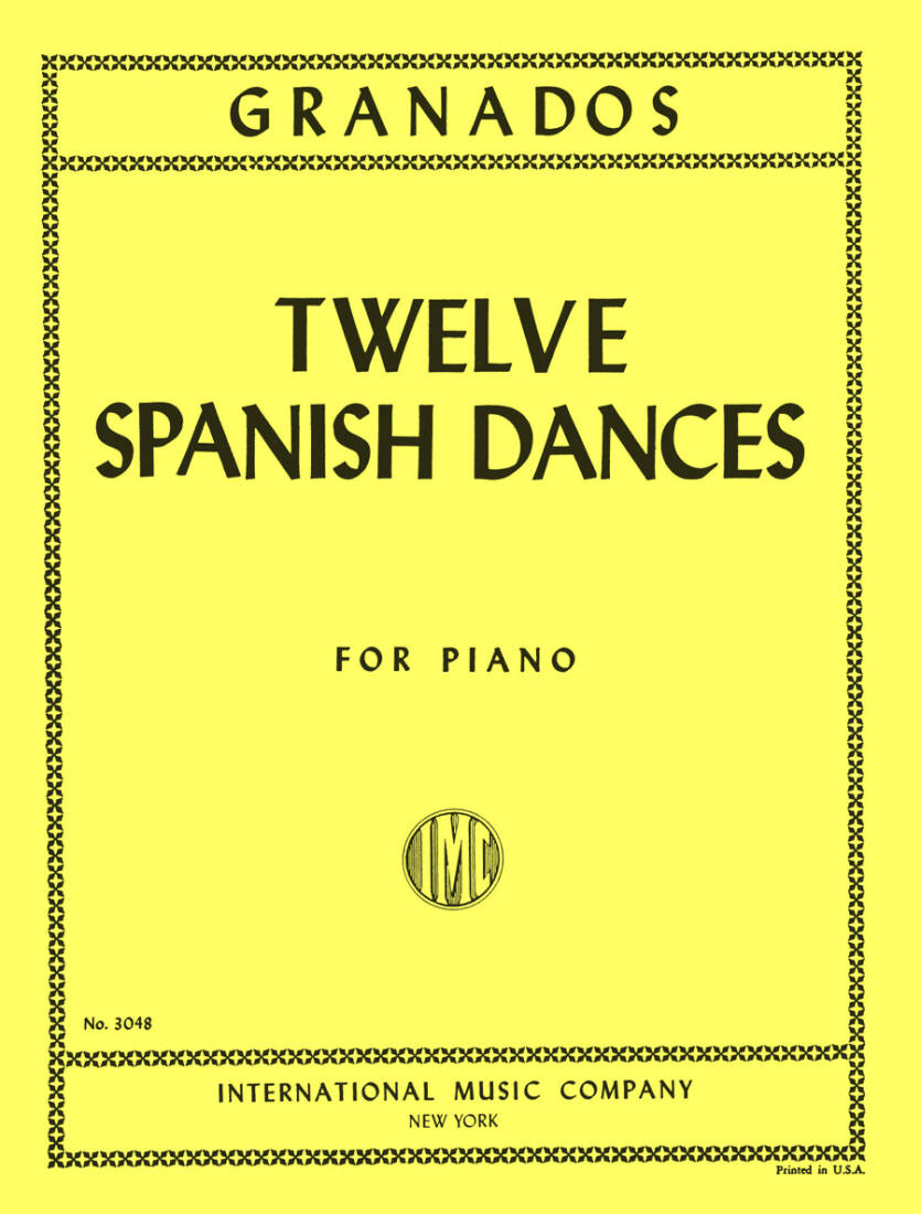 Twelve Spanish Dances (Complete) - Granados - Piano - Book