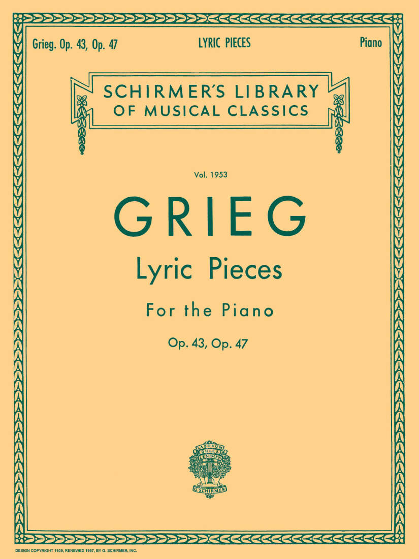 Lyric Pieces, Op. 43 & 47 - Grieg - Piano - Book