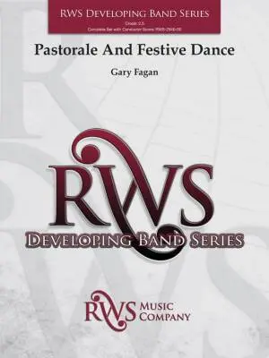 RWS Music Company - Pastorale and Festive Dance - Fagan - Concert Band - Gr. 2.5