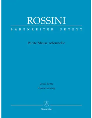 Baerenreiter Verlag - Petite Messe solennelle - Vocal Score