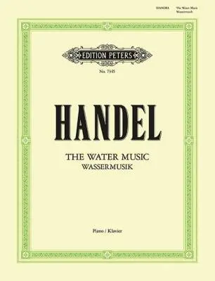 C.F. Peters Corporation - Water Music: Suite - Handel/Campbell - Piano - Book