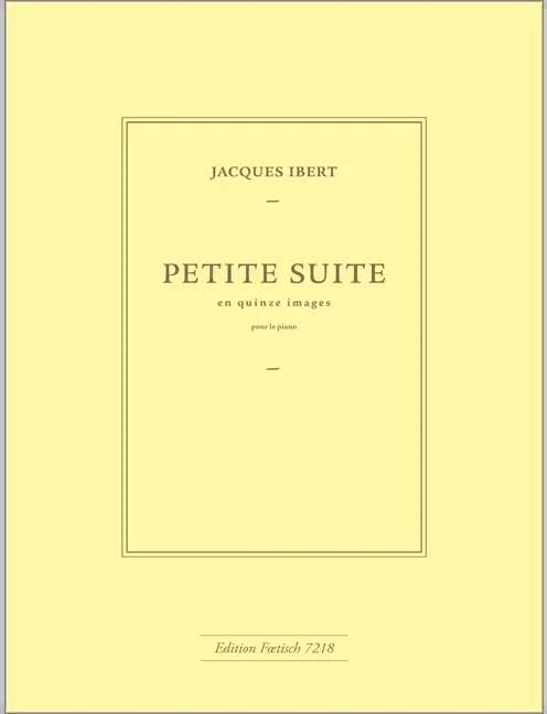 Petite Suite en 15 Images - Ibert - Piano - Book