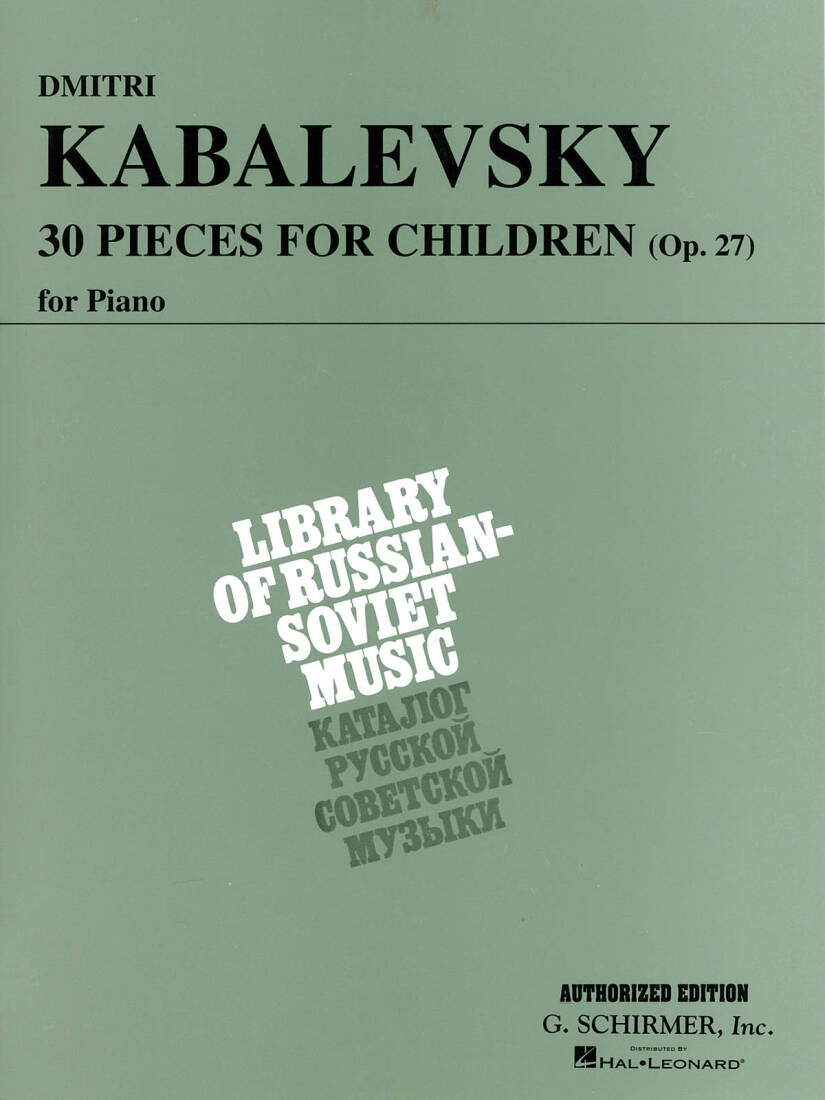 30 Pieces for Children, Op. 27 - Kabalevsky/Prostakoff - Piano - Book