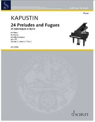Schott - 24 Preludes and Fugues Op. 82, Volume 2 - Kapustin - Piano - Book