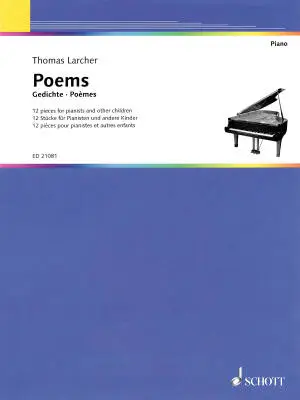 Schott - Poems: 12 Pieces - Larcher - Piano - Book