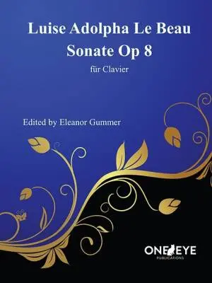 One Eye Publications - Sonate, Op. 8 -  Le Beau - Piano - Book