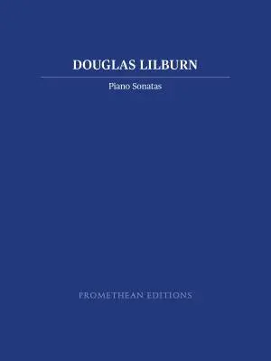 Promethean Editions - Piano Sonatas - Lilburn - Piano - Book