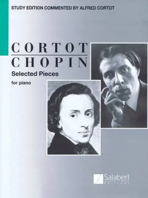 Editions Salabert - Selected Pieces - Chopin/Cortot - Piano - Book