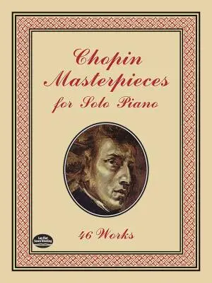 Dover Publications - Masterpieces for Solo Piano: 46 Works - Chopin - Piano - Book