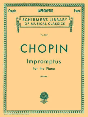 G. Schirmer Inc. - Impromptus, Volume 1039 - Chopin/Joseffy - Piano - Book