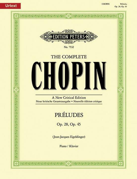 The Complete Chopin: Preludes - Chopin/Eigeldinger - Piano - Book
