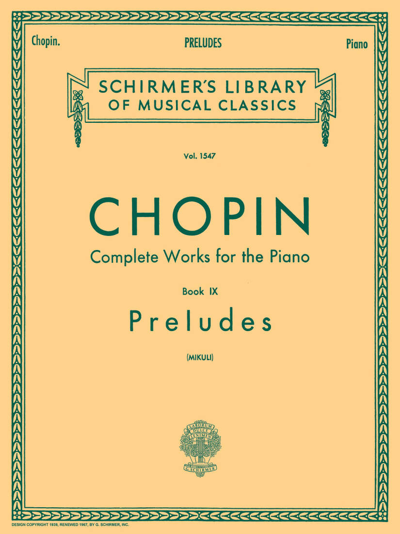 Preludes, Volume 1547 - Chopin/Mikuli - Piano - Book