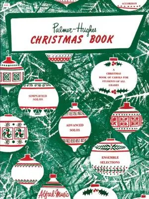 Alfred Publishing - Palmer-Hughes Accordion Course: Christmas Book