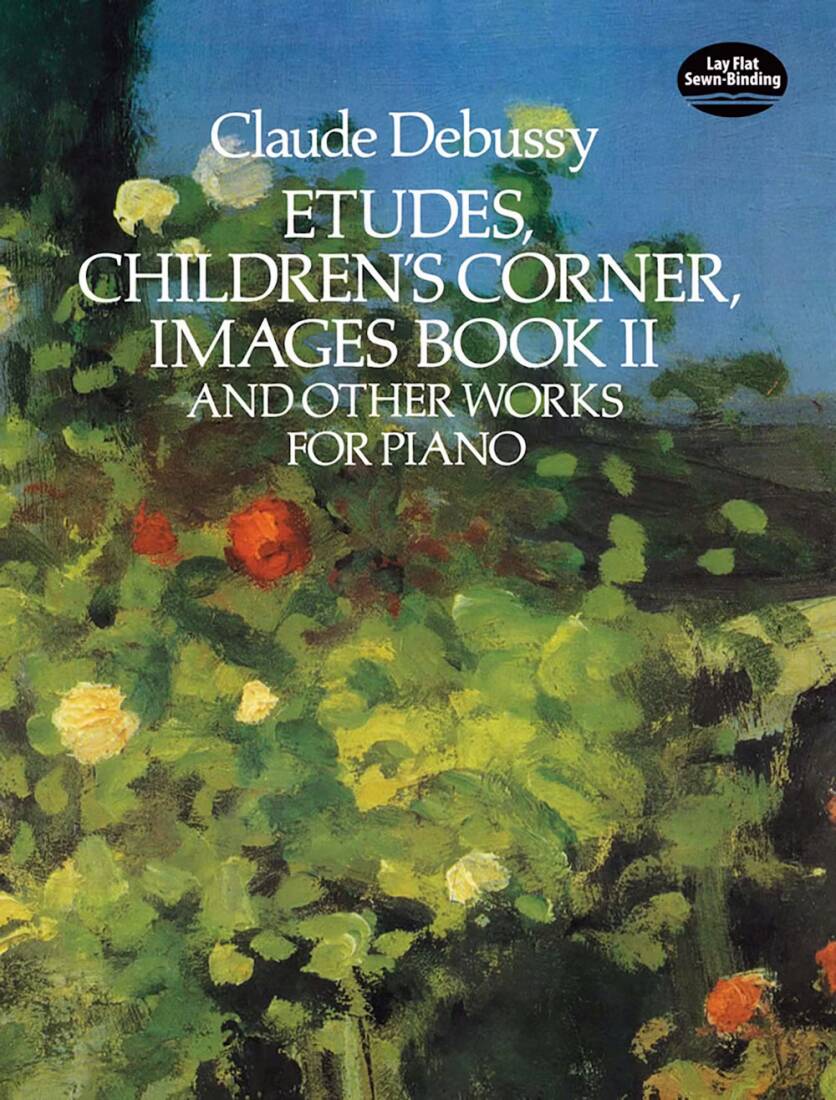 Etudes, Children\'s Corner, Images Book II - Debussy - Piano - Book