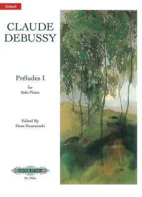 C.F. Peters Corporation - Preludes, Book 1 - Debussy/Swarsenski - Piano - Book