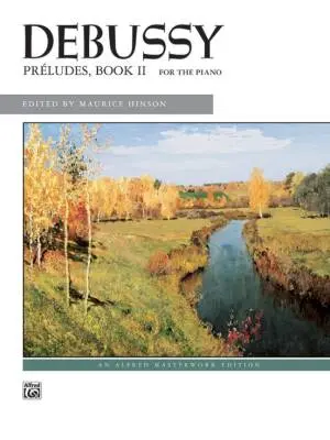 Alfred Publishing - Preludes, Book 2 - Debussy/Hinson - Piano - Book